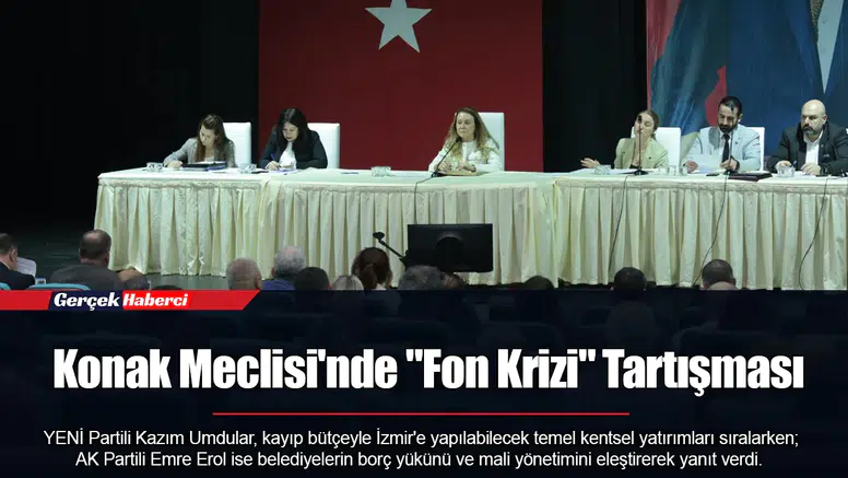 Konak Meclisi'nde "Fon Krizi" Tartışması