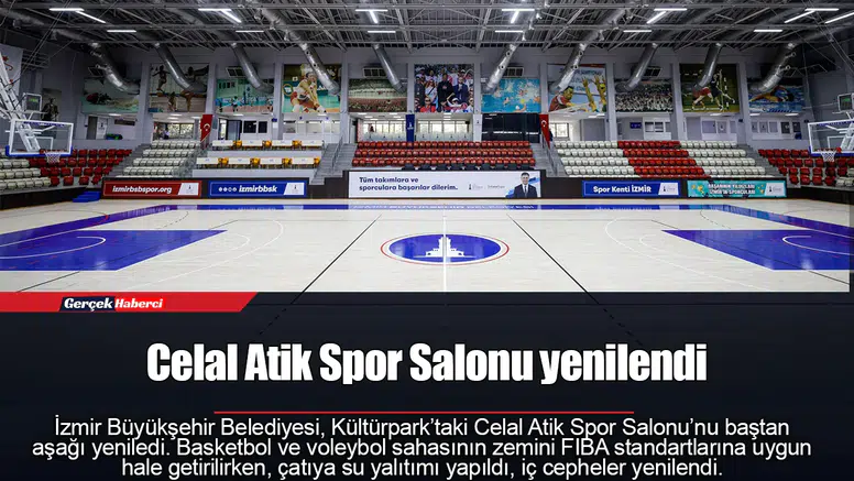 Celal Atik Spor Salonu yenilendi