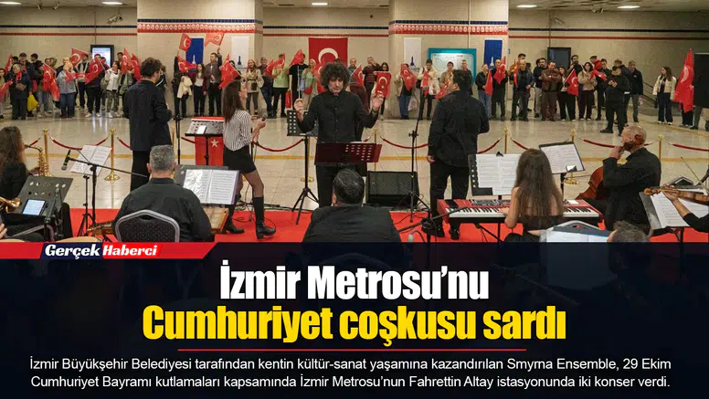 İzmir Metrosu’nu Cumhuriyet coşkusu sardı
