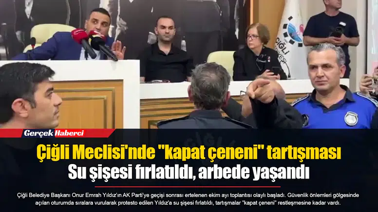 Çiğli Meclisi'nde "kapat çeneni" tartışması: Su şişesi fırlatıldı, arbede yaşandı