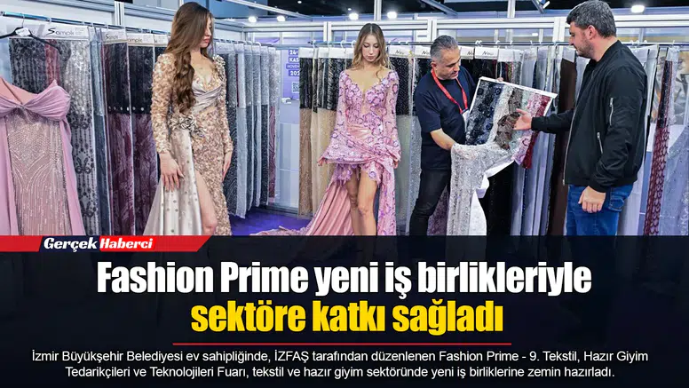 Fashion Prime yeni iş birlikleriyle sektöre katkı sağladı