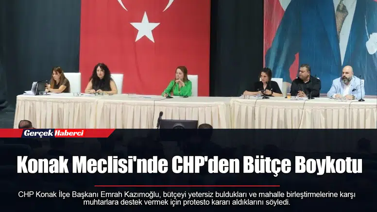 Konak Meclisi'nde CHP'den Bütçe Boykotu