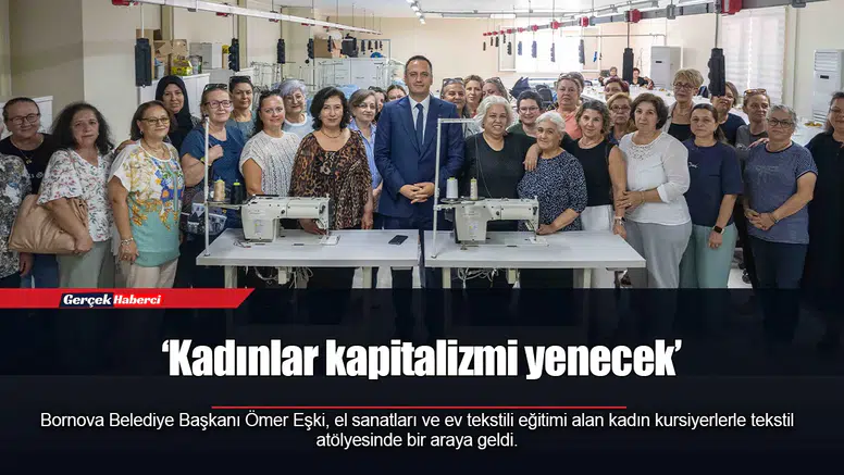 ‘Kadınlar kapitalizmi yenecek’