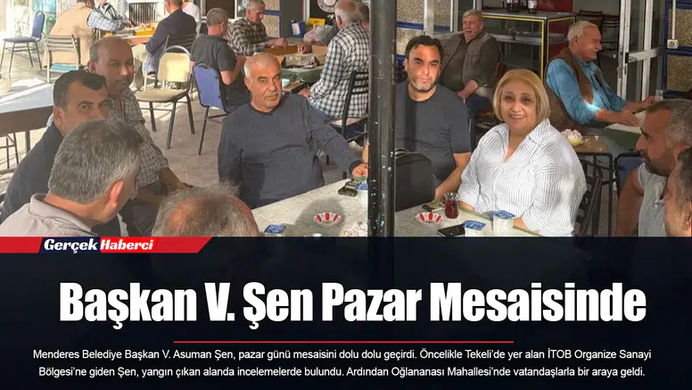 Başkan V. Şen Pazar Mesaisinde