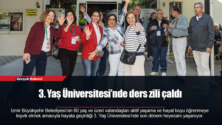 3. Yaş Üniversitesi’nde ders zili çaldı