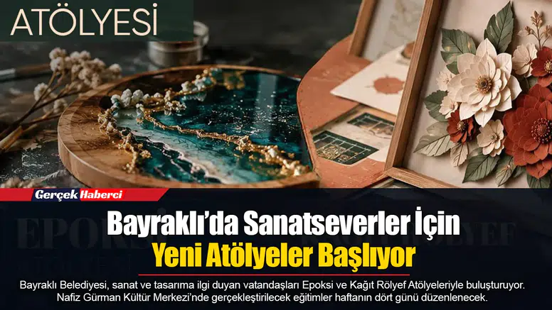 Bayraklı’da Sanatseverler İçin Yeni Atölyeler Başlıyor