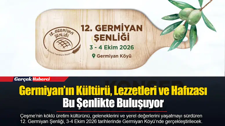 Germiyan’ın Kültürü, Lezzetleri ve Hafızası Bu Şenlikte Buluşuyor