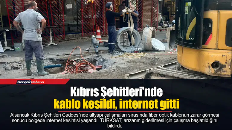 Kıbrıs Şehitleri'nde kablo kesildi, internet gitti