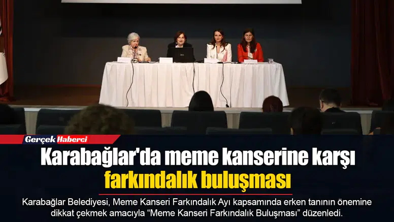 Karabağlar'da meme kanserine karşı farkındalık buluşması
