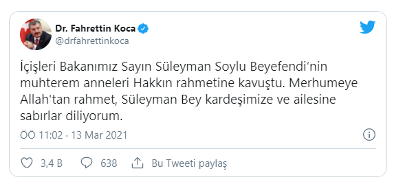 İçişleri Bakanı Süleyman Soylu'nun annesi hayatını kaybetti