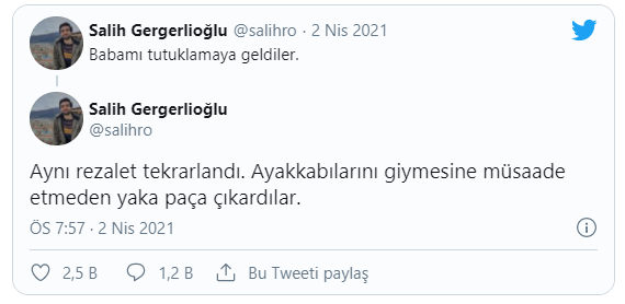 Gergerlioğlu'nun oğlu: Babamı tutuklamaya geldiler