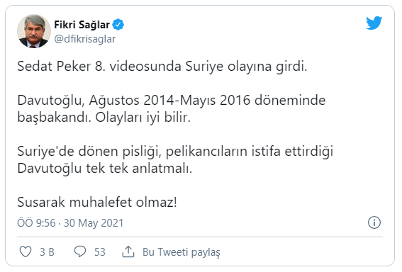 Sedat Peker’in iddialarının ardından: “Suriye’de dönen pisliği Ahmet Davutoğlu tek tek anlatmalı”