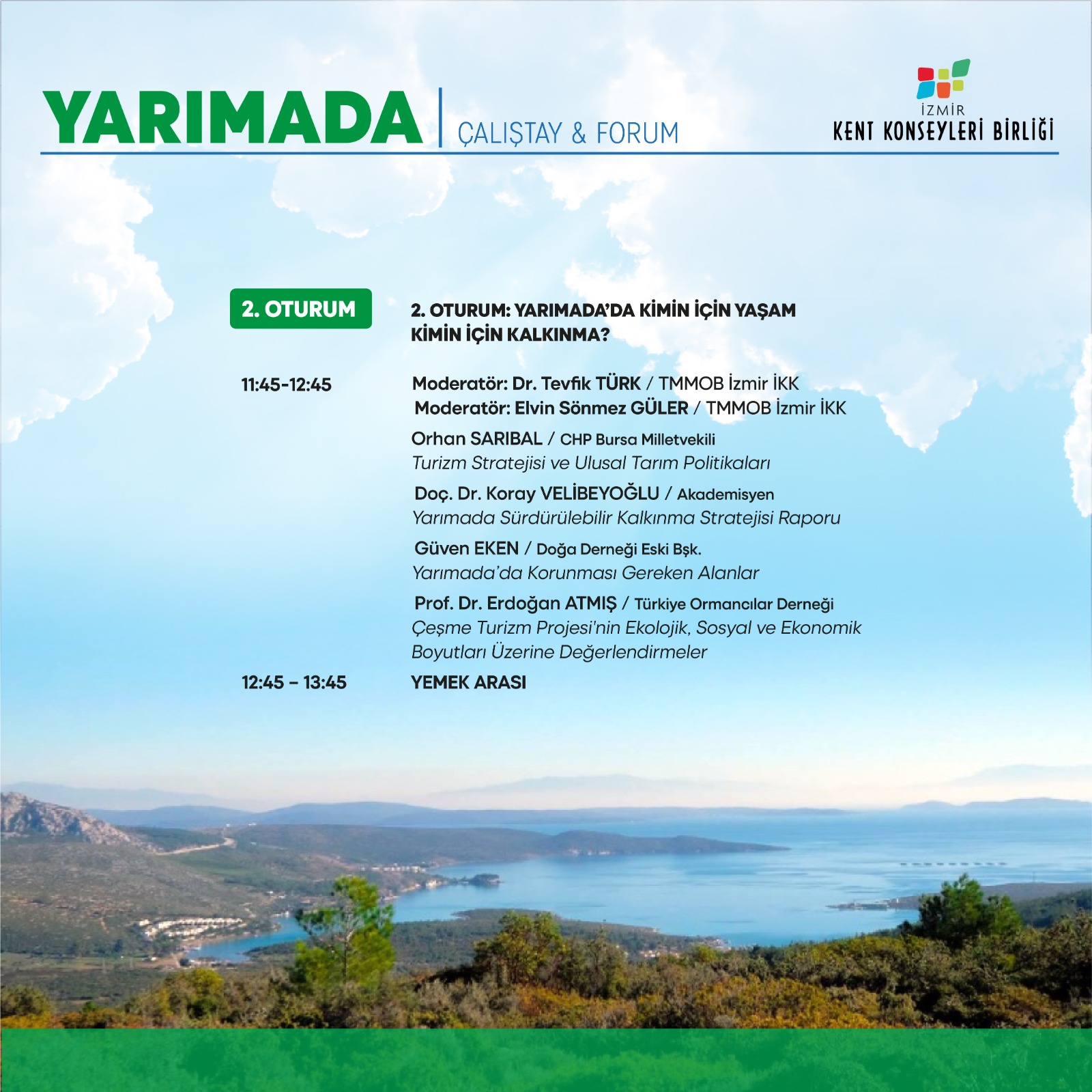 İzmir Yarımada'ya Sahip Çıkıyor