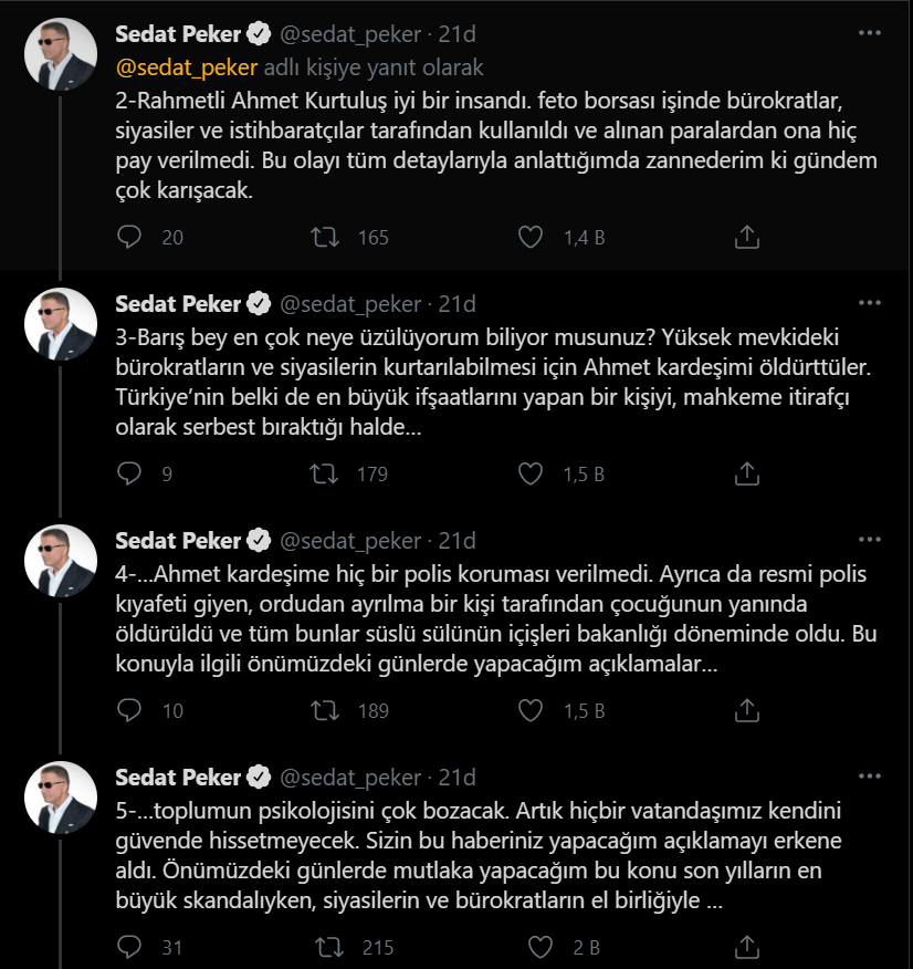 Sedat Peker: Yüksek mevkideki bürokratların ve siyasilerin kurtarılabilmesi için eski AK Parti İzmir il ikinci başkanı Ahmet Kurtuluş'u öldürttüler