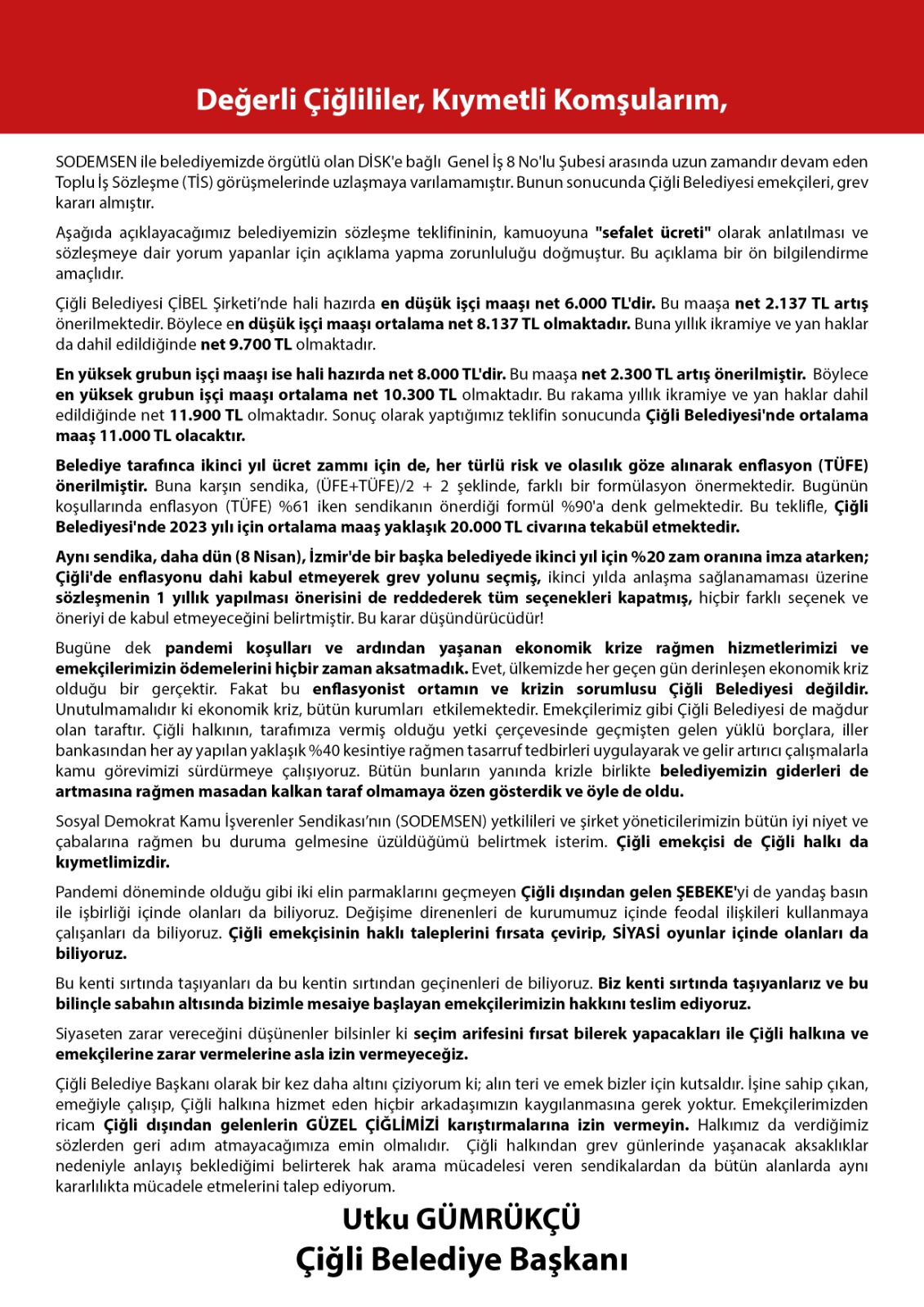 Gümrükçü, “Güzel Çiğlimizi karıştırmalarına izin vermeyin”