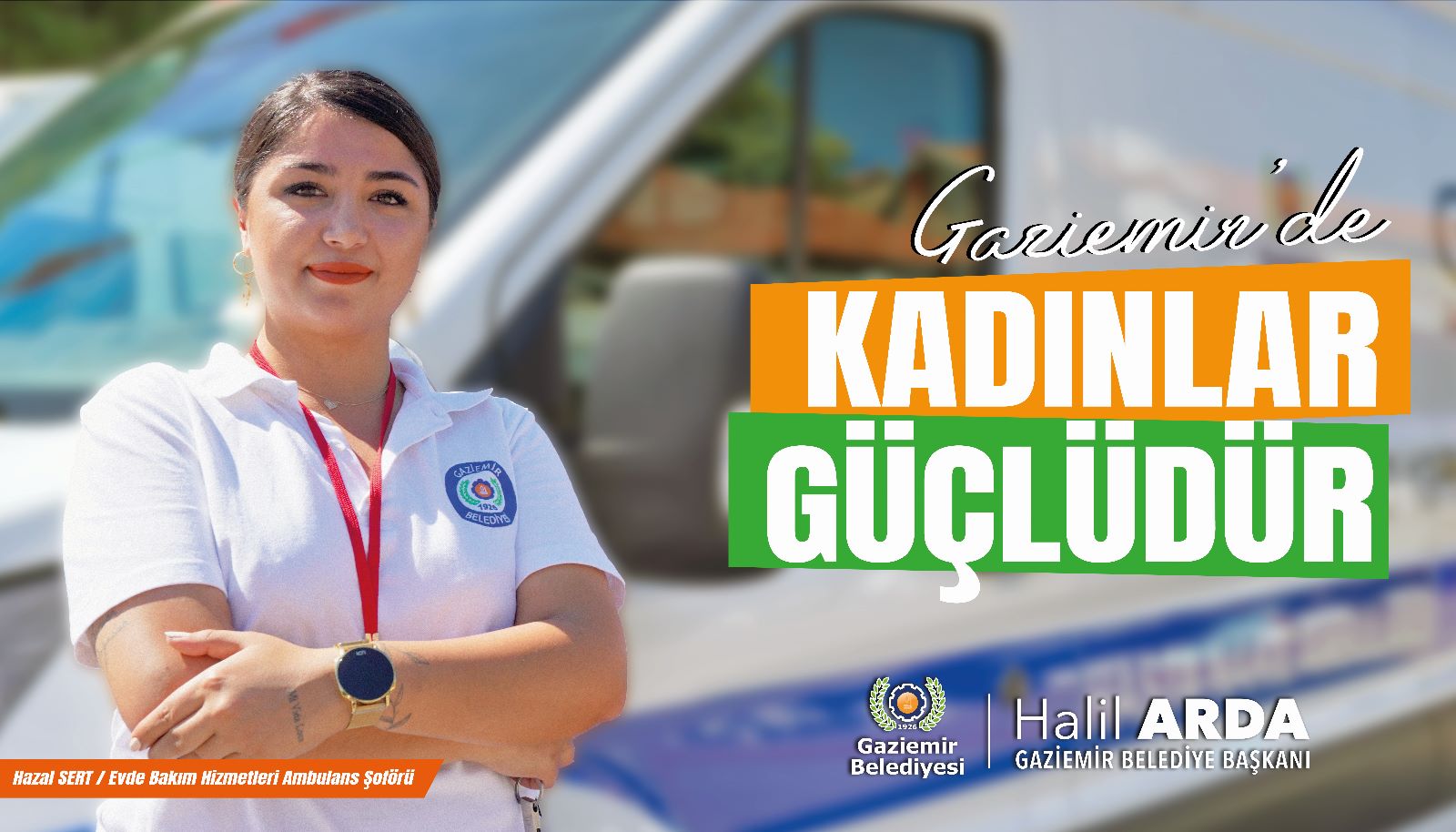 Gaziemir’de kadınlar güçlüdür!