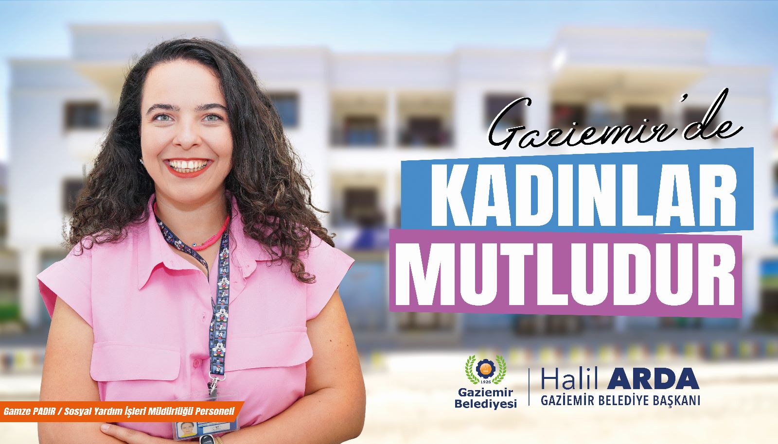 Gaziemir’de kadınlar güçlüdür!