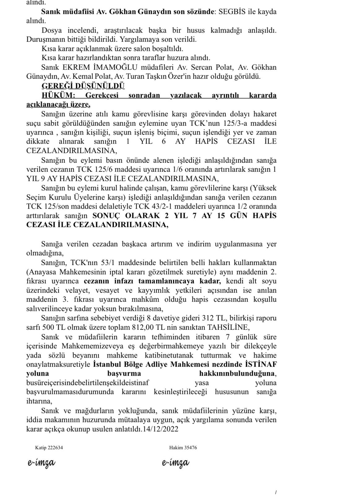 İmamoğlu kararının belgesi: Mahkeme verdiği 1 yıl 6 ay hapis cezasını iki defa artırmış