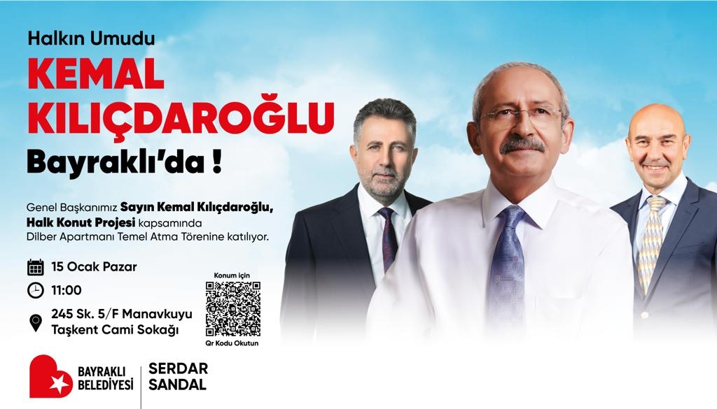 Kılıçdaroğlu Bayraklı'da Dilber Apartmanı'nın temelini atacak