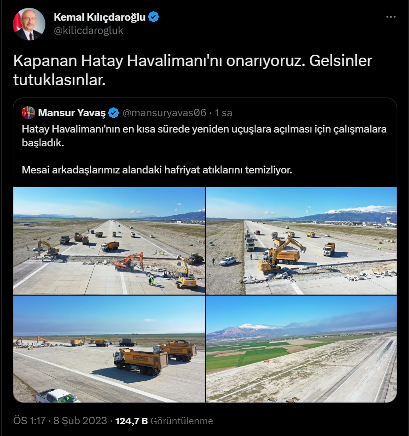 Kılıçdaroğlu: Kapanan Hatay Havalimanı'nı onarıyoruz. Gelsinler tutuklasınlar