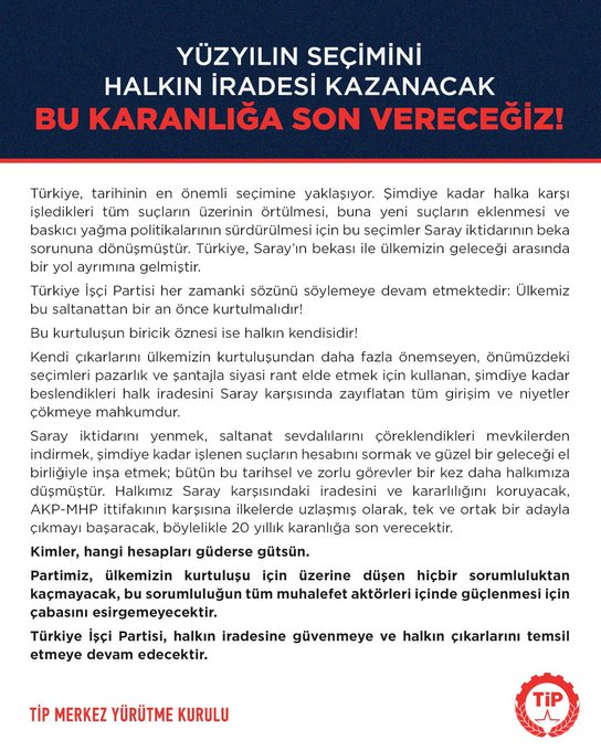TİP: Halkımız tek ve ortak bir adayla çıkmayı başaracak ve 20 yıllık karanlığa son verecek