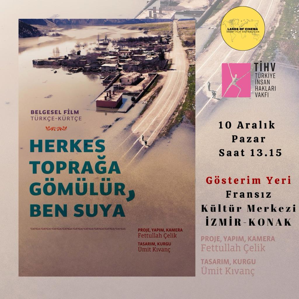 “Herkes Toprağa Gömülür Ben Suya”