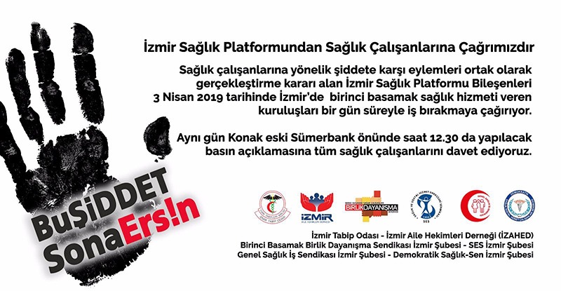 İzmir’de hekimler ve sağlık çalışanları iş bırakıyor