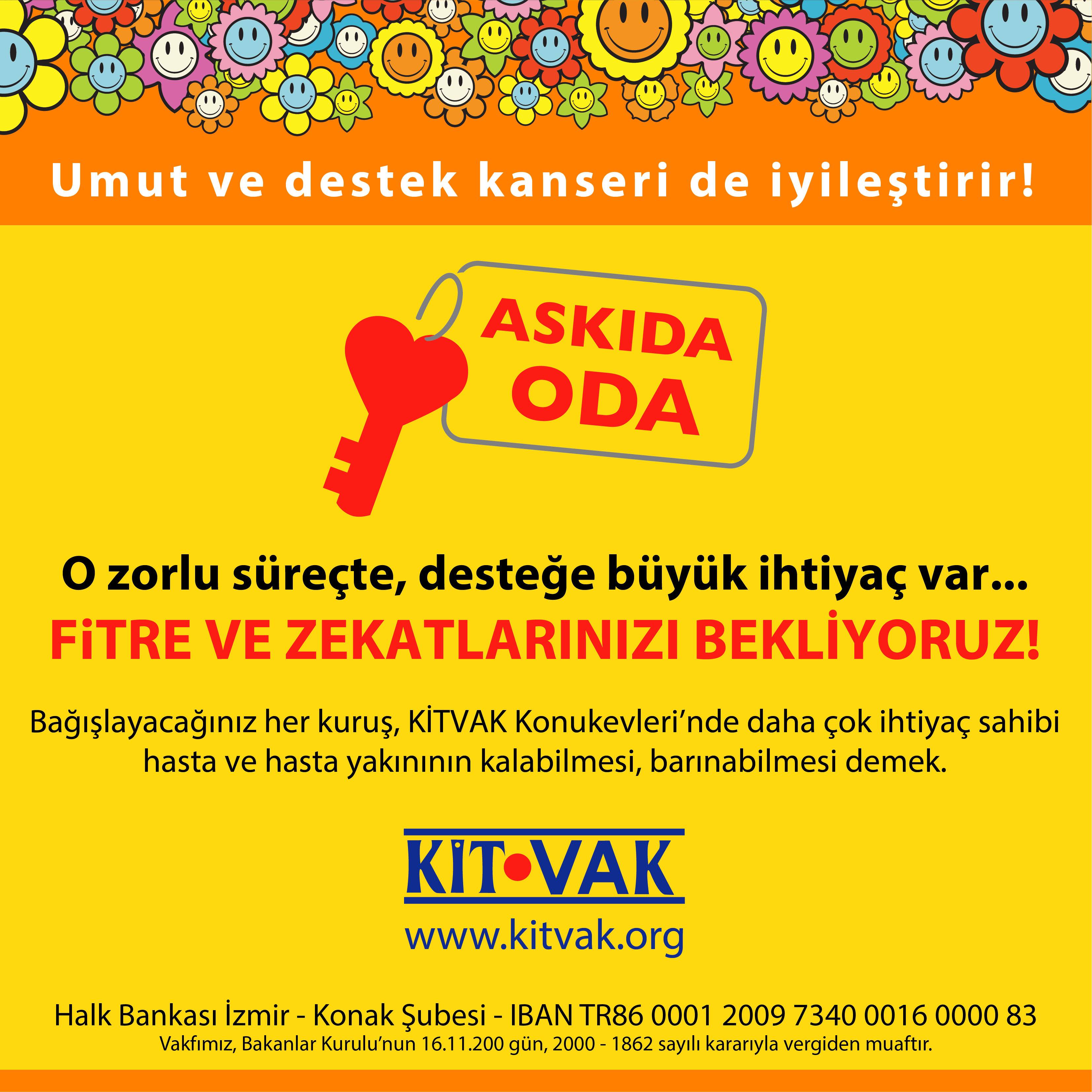FİTRE VE ZEKATLARINIZ “ASKIDA ODA” OLSUN