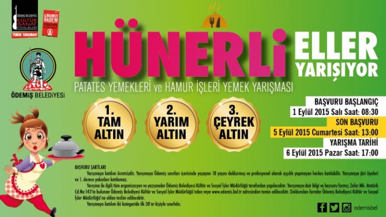 ÖDEMİŞ’İN HÜNERLİ ELLERİ YARIŞACAK
