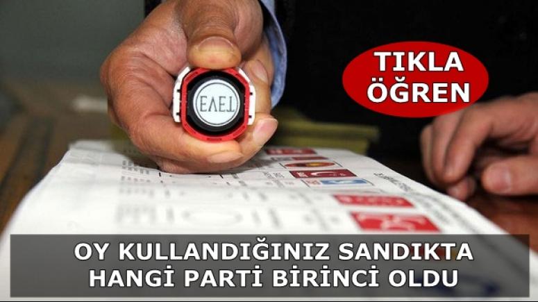 SANDIĞINDAN HANGİ PARTİ ÇIKTI? TIKLA ÖĞREN