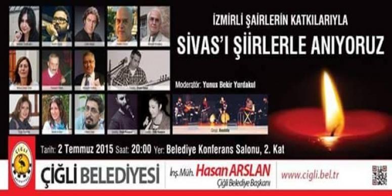 İZMİRLİ ŞAİRLER SİVAS KATLİAMINI ANACAK