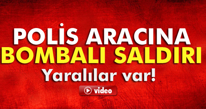 Nusaybin’de polis aracına bombalı saldırı: 8’i polis, 9 yaralı