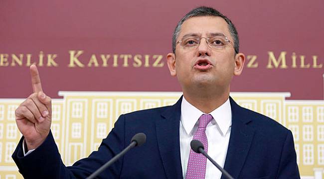 CHP’li Özel: Bekir Bozdağ Kim, Adalet Kim? Hadi Ordan!