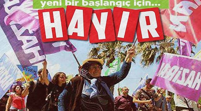 Hayır Bildirisine Yasak!