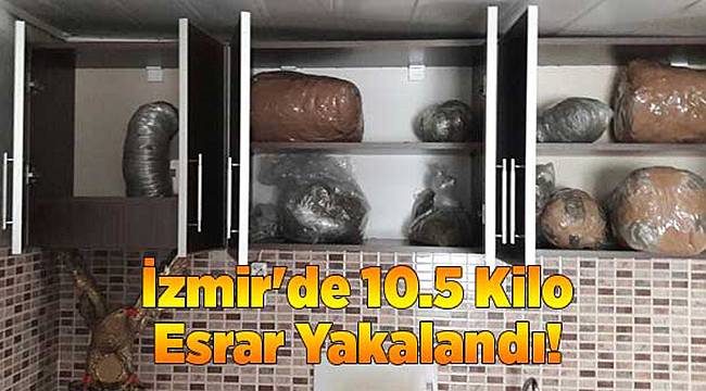 İzmir'de 10.5 Kilo Esrar Yakalandı!