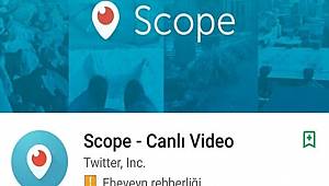 Periscope Gitti, Scope Geldi!