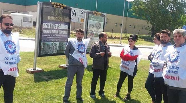 Sendikacının İşçiye Yaklaşması Yasaklandı!