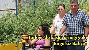 Türkiye’de Başka Örneği Yok
