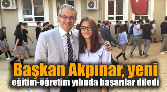 Başkan Akpınar, yeni eğitim-öğretim yılında başarılar diledi
