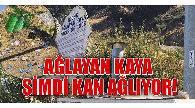 Ağlayan Kaya, şimdi kan ağlıyor!