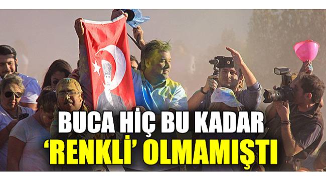 Buca Renklerin Festivali ile gökkuşağına döndü