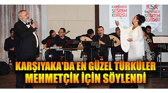 Karşıyaka'da en güzel türküler Mehmetçik için söylendi