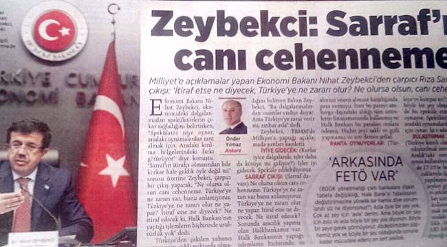 Zeybekci, Sarraf’ı 'Cehenneme Postaladığını' Yalanladı, Haber 'Uçuruldu'