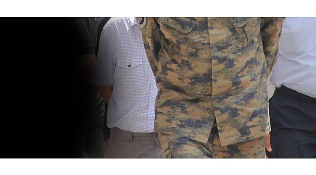 85 asker, FETÖ'den tutuklandı