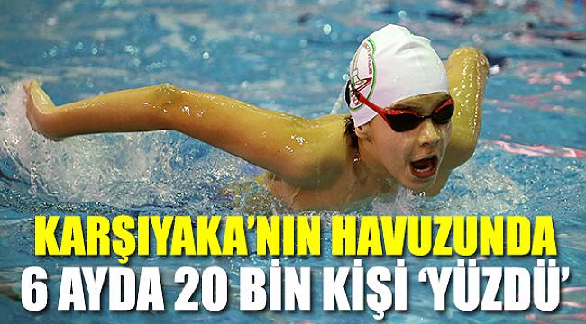 6 ayda 20 bin kişi 'yüzdü'