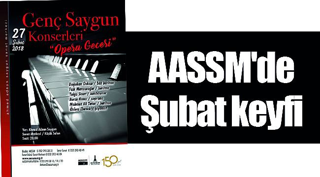 AASSM'de Şubat keyfi
