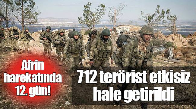 Afrin harekatında bugün 12. gün!