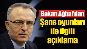Bakan Ağbal'dan şans oyunları ile ilgili açıklama