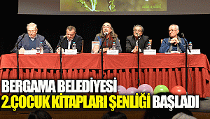 BERGAMA BELEDİYESİ 2.ÇOCUK KİTAPLARI ŞENLİĞİ BAŞLADI