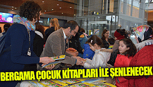 BERGAMA ÇOCUK KİTAPLARI İLE ŞENLENECEK